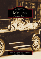 Moline: City of Mills 0738563722 Book Cover