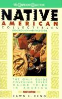Native American Collectibles: Identification and Price Guide (Native American Collectibles) 0380770695 Book Cover