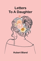 Letters to a daughter 9373059947 Book Cover