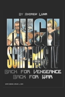 Hugh Schpenus IV: Back for Vengeance Back for War 1737998270 Book Cover