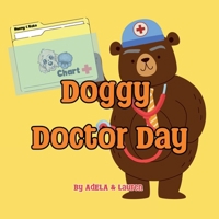 Doggy Doctor Day 1965019153 Book Cover