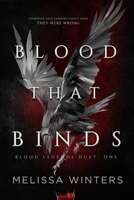 Blood That Binds (Blood Legends Duet) B08KFWL4X3 Book Cover