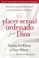 El Placer Sexual Ordenado Por Dios 0881133205 Book Cover
