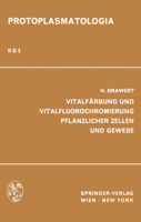 Vitalfarbung Und Vitalfluorochromierung Pflanzlicher Zellen Und Gewebe 370915488X Book Cover