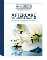 Aftercare Solutions Manual 2nd Edition 1950712400 Book Cover