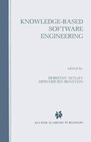 Knowledge-Based Software Engineering 0792397894 Book Cover