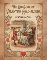 The Big Book of Valentine Read-Alouds B0GKDSCLXV Book Cover