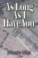 As Long As I Have You 1579211402 Book Cover