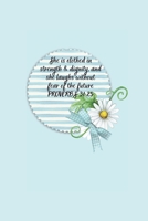 Proverbs 31:25: MONTHLY PLANNER 1711339962 Book Cover