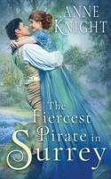 The Fiercest Pirate in Surrey 1088290906 Book Cover