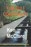 The Gulf Conspiracy 0749083794 Book Cover