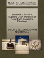 Sternback v. U S U.S. Supreme Court Transcript of Record with Supporting Pleadings 1270561189 Book Cover