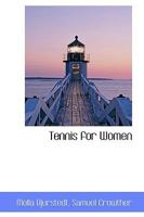 Tennis for Women 1164867164 Book Cover