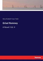 Grisel Romney 114803613X Book Cover