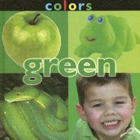 Colors: Green (Concepts) 1600445187 Book Cover