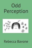 Odd Perception 1983049174 Book Cover