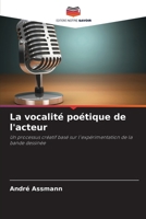 La vocalité poétique de l'acteur (French Edition) 6208167086 Book Cover