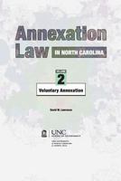 Annexation Law in North Carolina 1560114657 Book Cover