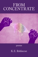 From Concentrate 1952326842 Book Cover