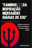 "Caminho da Inspiração: Mensagens Diárias de Esu" (Portuguese Edition) B0CP98583C Book Cover