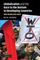 Globalization and the Race to the Bottom in Developing Countries 0521715032 Book Cover