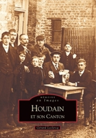 Houdain et son canton 2849100609 Book Cover
