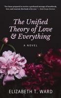 The Unified Theory of Love and Everything 0996015671 Book Cover