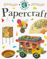 Papercrafts (Doney, Meryl, World Crafts,) 0531144461 Book Cover