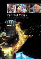 Faithful Cities: A Call for Celebration, Vision and Justice 185852315X Book Cover