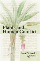 Plants and Human Conflict 1138615307 Book Cover