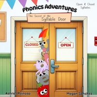Phonics Adventures: The Secret of the Syllable Door: Open & Closed Syllables B0H4Q5JKHF Book Cover