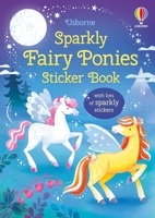 Sparkly Fairy Ponies Sticker Book 1836050410 Book Cover