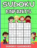 Sudoku Pour Enfants: 8-12 Ans Livre De Sudoku Pour Enfant 8-12 Ans | Beaucoup de puzzles Sudoku 9X9 | Sudoku classiques B093N5VN89 Book Cover