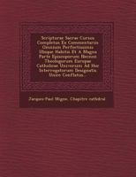 Scripturae Sacrae Cursus Completus Ex Commentariis Omnium Perfectissimis Ubique Habitis Et a Magna Parte Episcoporum Necnon Theologorum Europae Catholicae Universim Ad Hoc Interrogatorum Designatis Un 124997089X Book Cover