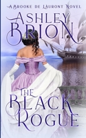 The Black Rogue: A Brooke de Láuront Novel (Brooke de Láuront Series) B0DDKPVX1X Book Cover