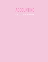 Accounting Ledger Book: Small Business Cash Logbook for Income & Expense, Cashflow Bookkeeping, 8.5 x 11 inch, Pink Pastel 1706004613 Book Cover