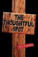 The Thoughtful Spot 0595301282 Book Cover