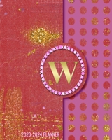 2020-2024 5 Year Monthly Planner: Initial Monogram Letter W 60 Months Calendar, 5 Year Agenda Schedule Organizer, Logbook and Personalized Journal 1707960038 Book Cover