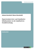 Experteninterview und Qualitative Inhaltsanalyse in der Qualitativen Sozialforschung 3656572666 Book Cover