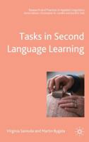 Tasks in Second Language Learning (Research and Practice in Applied Linguistics) 1403911878 Book Cover