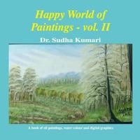 Happy World of Paintings: vol. II 1717034179 Book Cover