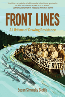 Front Lines: A Lifetime of Drawing Resistance B0F1XDJPDS Book Cover