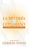 La melodía de lo cotidiano B0G1BL726Y Book Cover