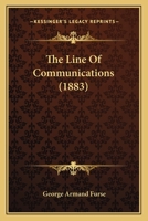 The Line Of Communications 1437300219 Book Cover