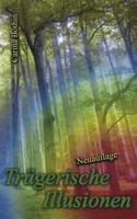 Trügerische Illusionen: Band I 3839152933 Book Cover