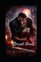 BORROWED HEARTS: A Tragic Romance of Forbidden Love and Secrets B0GLY2MJY3 Book Cover
