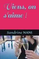 Viens, on s'aime ! 2901300022 Book Cover