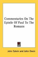 Commentaires sur l’épitre aux Romains 1017862613 Book Cover