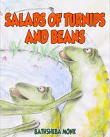 Salads of Turnips and Beans 1735401986 Book Cover