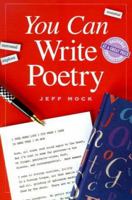 You Can Write Poetry (You Can Write) 0898798256 Book Cover